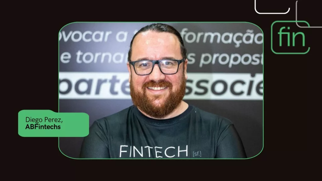 Diego Perez/ABFintechs e Fintech Ibero-América