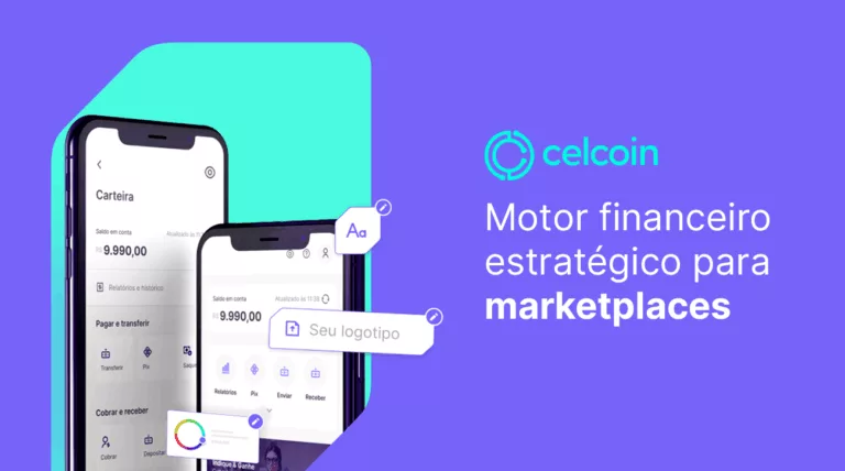 A estratégia da Celcoin para avançar no mercado de ‘marketplaces’