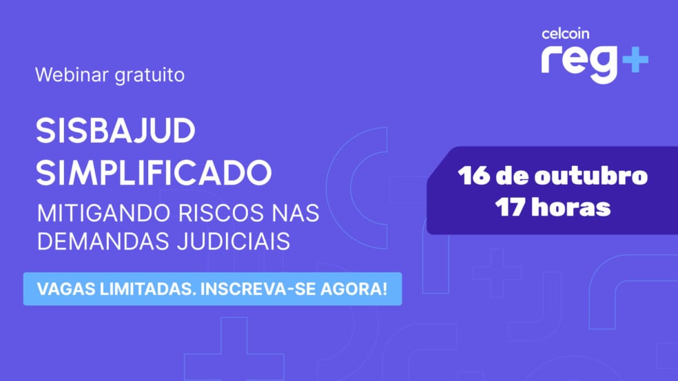 Webinar Reg+ sobre Sisbajud | Imagem: divulgação Webinar Reg+ sobre Sisbajud | Imagem: divulgação